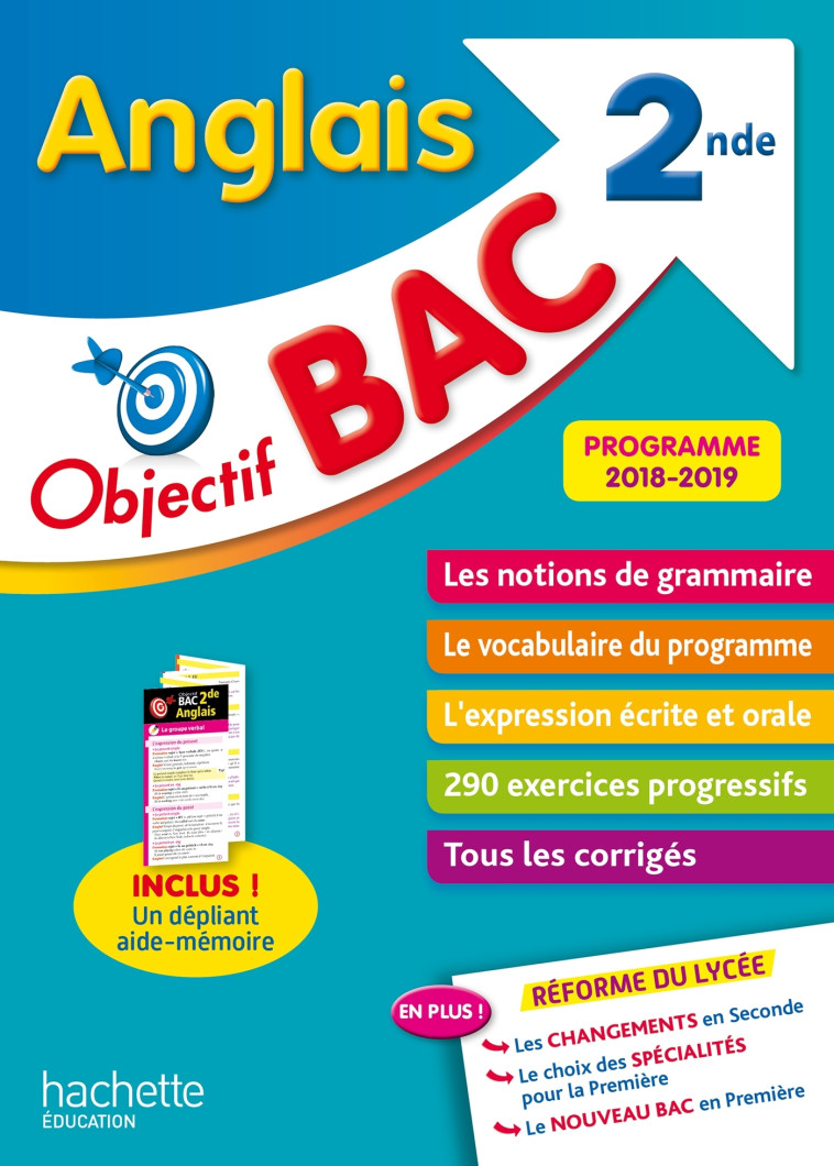 Objectif Bac Anglais 2nde - Nouveau lycée - Chevallier Dominique - HACHETTE EDUC