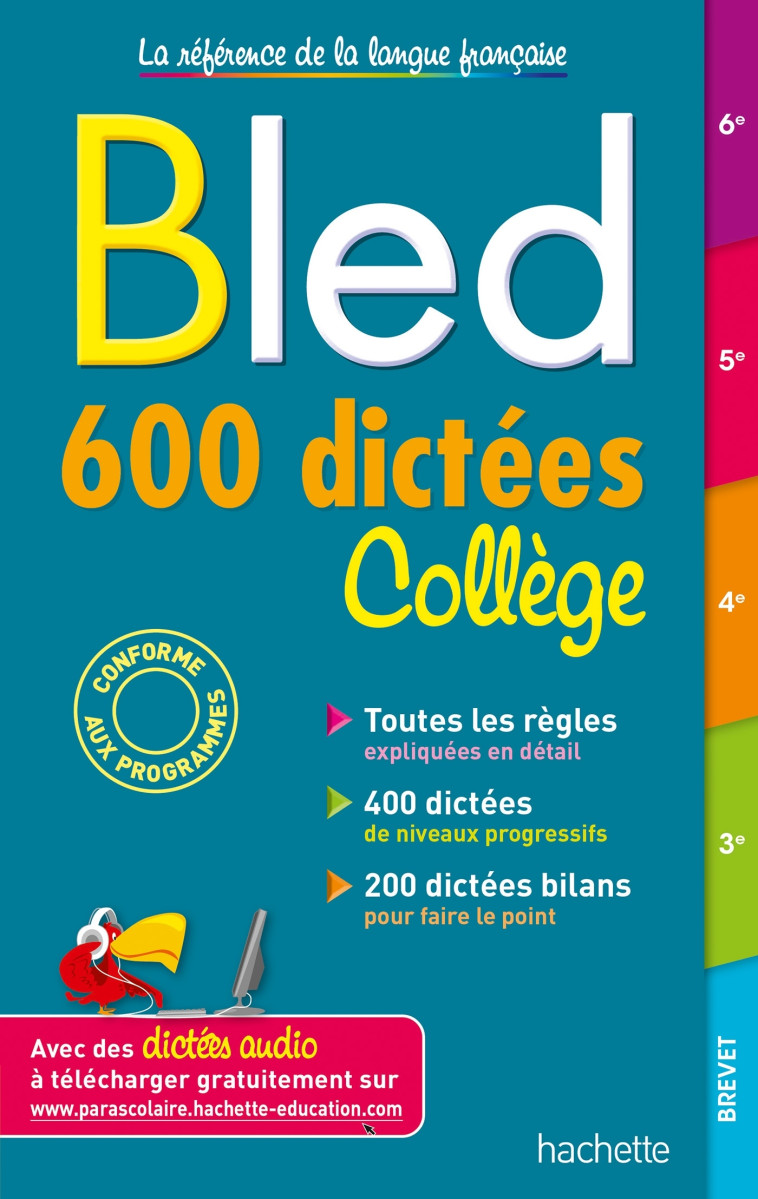 Bled 600 dictées Collège - Lisle Isabelle - HACHETTE EDUC