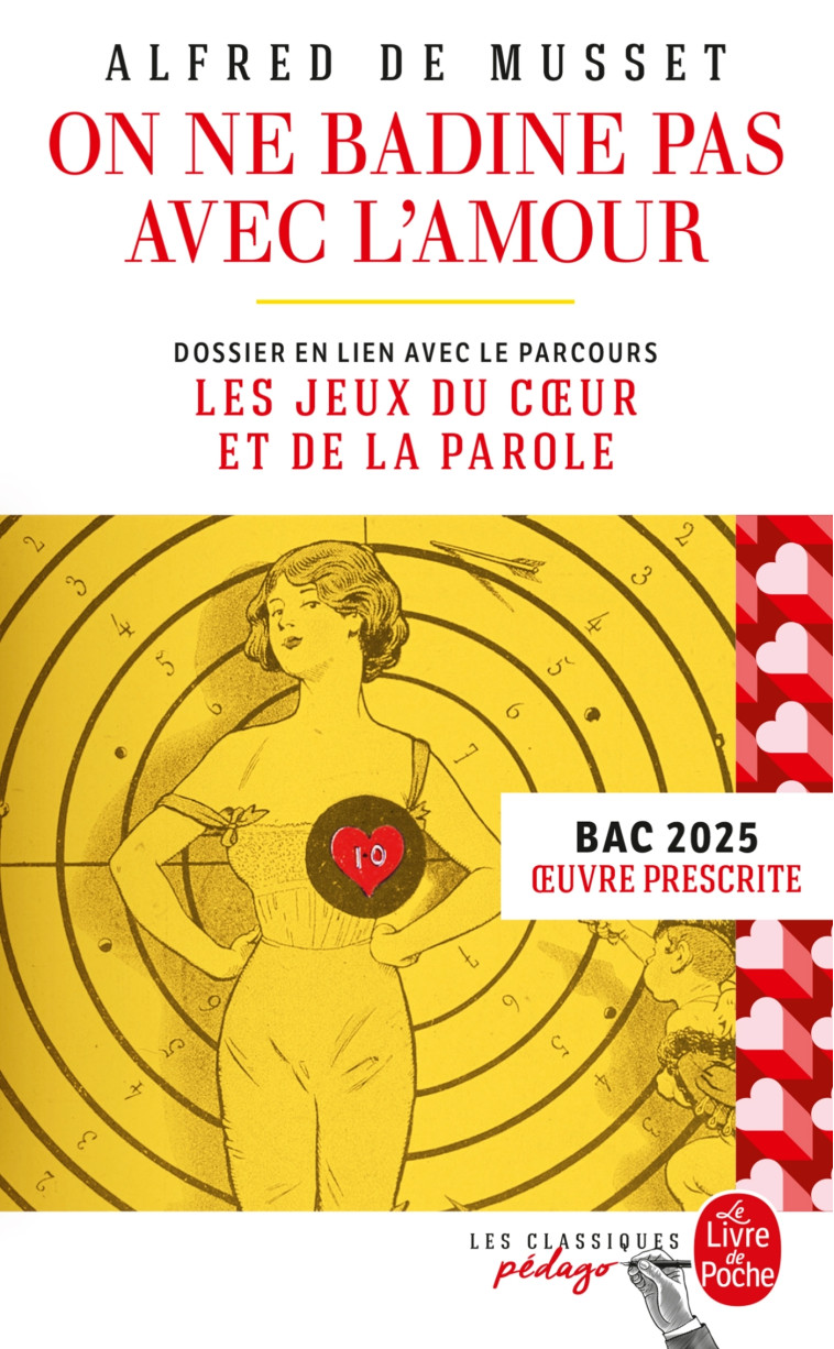 On ne badine pas avec l'amour (Edition pédagogique) - BAC 2025 - Musset Alfred - LGF