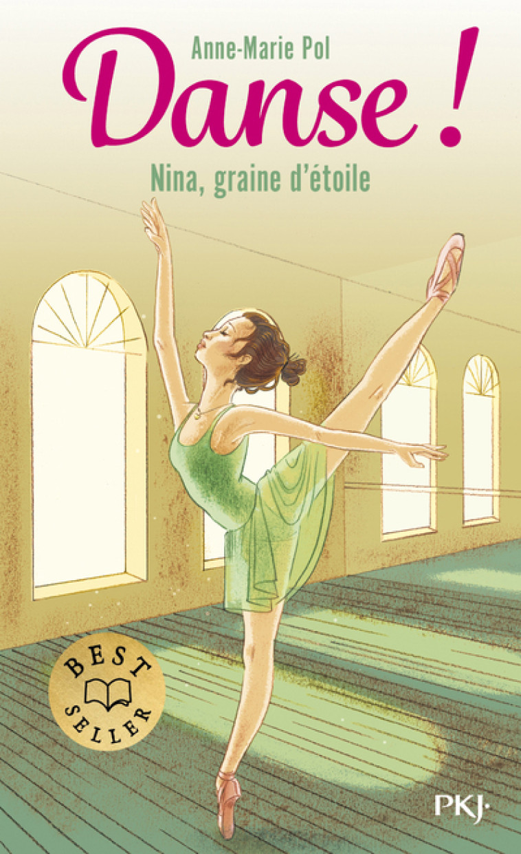 Danse ! - Tome 1 Nina, graine d'étoile - Collectif Collectif, Pol Anne-Marie - POCKET JEUNESSE