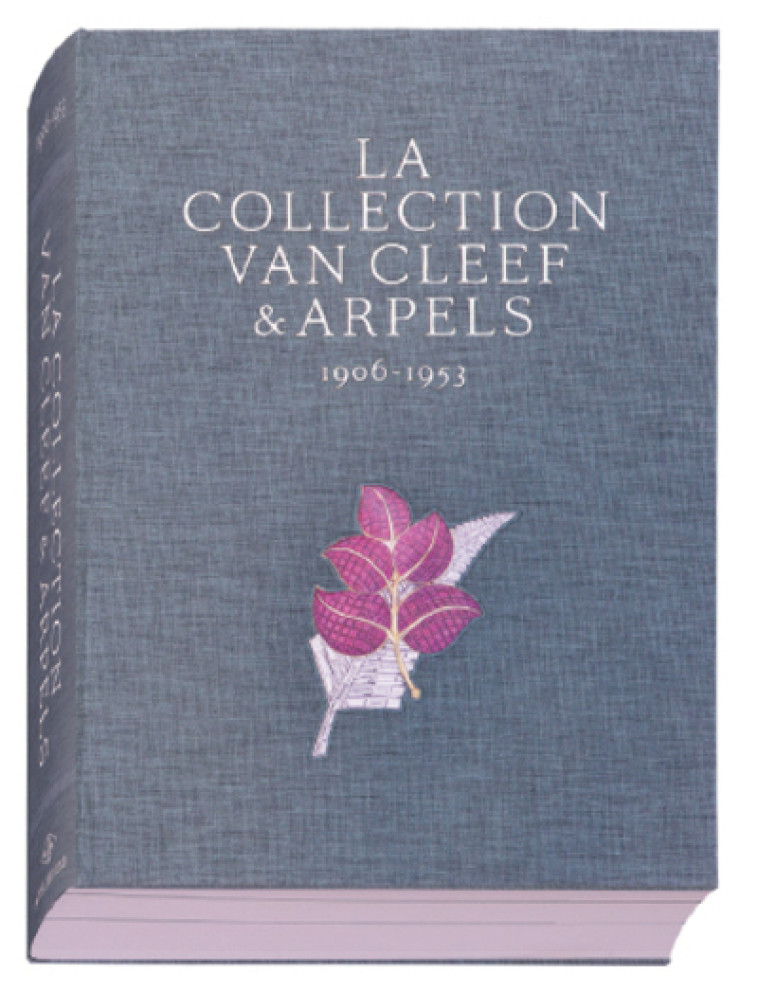 La collection Van Cleefs & Arpels - version française - Tome 1 - Collectif Collectif - XAVIER BARRAL