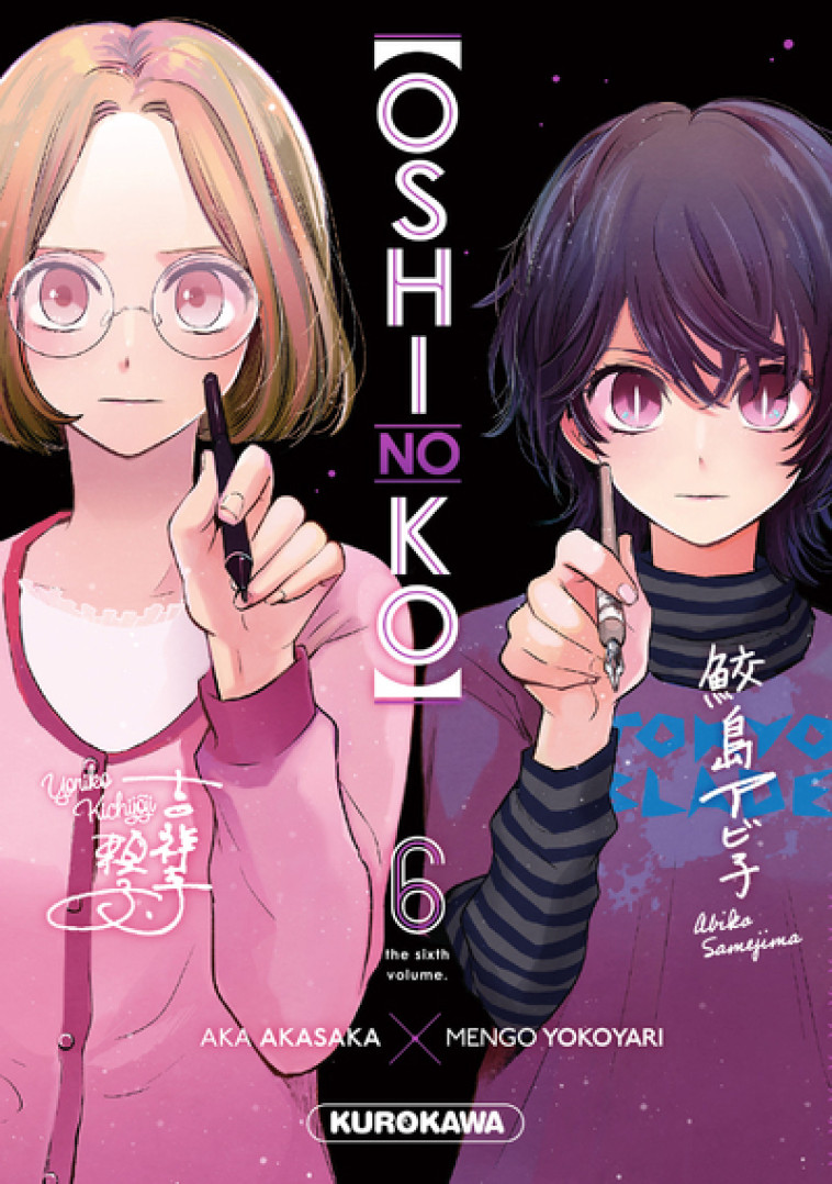 Oshi no ko - Tome 6 - Akasaka Aka, Yokoyari Mengo, Mezouane Nesrine - KUROKAWA