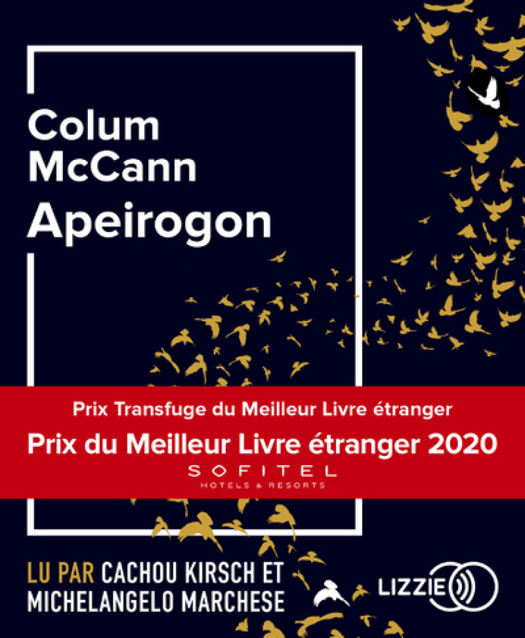 Apeirogon - McCann Colum, Baude Clément, Kirsch Cachou, Marchese Michelangelo - LIZZIE