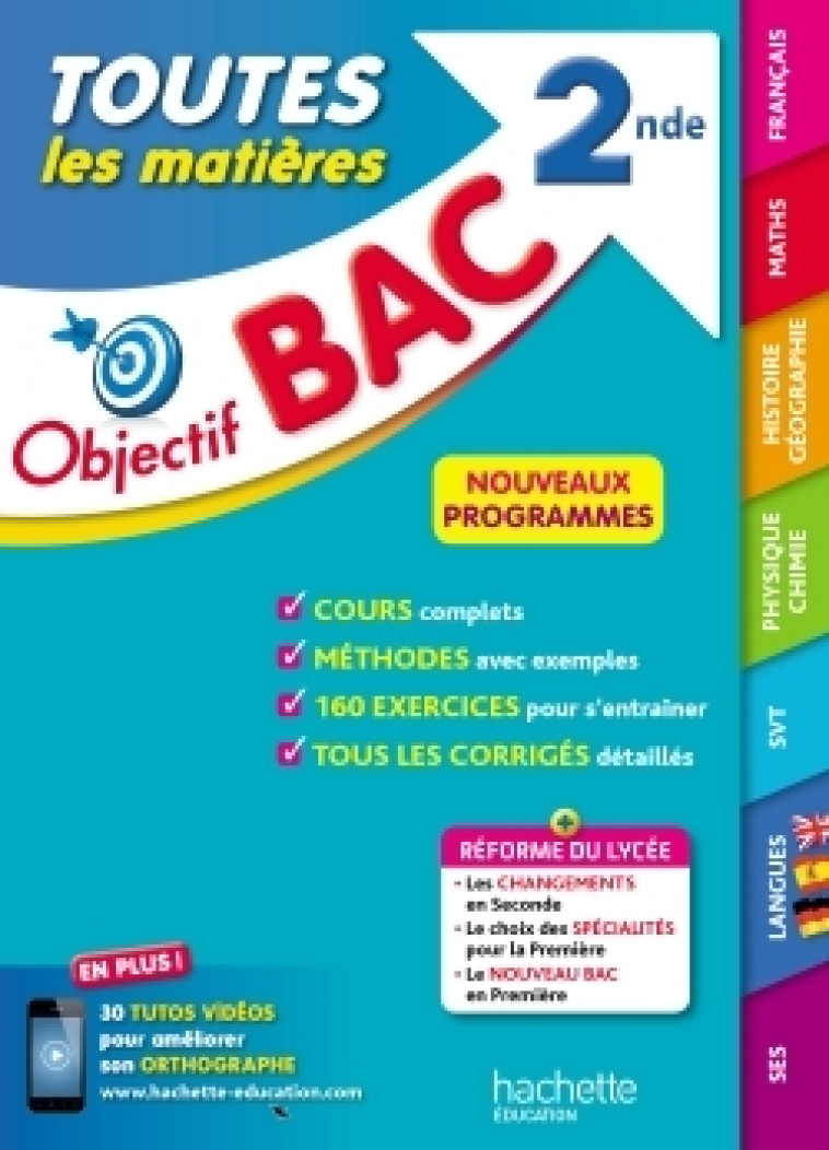 Objectif Bac toutes les matières 2nde - Juillien Karine, Blin Alexandre, Sussel Annie, Cuenot Jean-Rémy, Despas Marie-Christine, Renard Claudine, Bodson Florence, Guillerit Catherine, Nielly Florence, Dessaint Sébastien, Zardet Sébastien, Gorillot Malorie