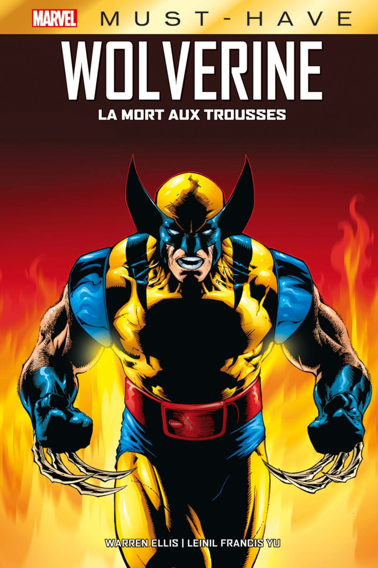 Wolverine : La mort aux trousses - Ellis Warren, Yu Leinil Francis - PANINI