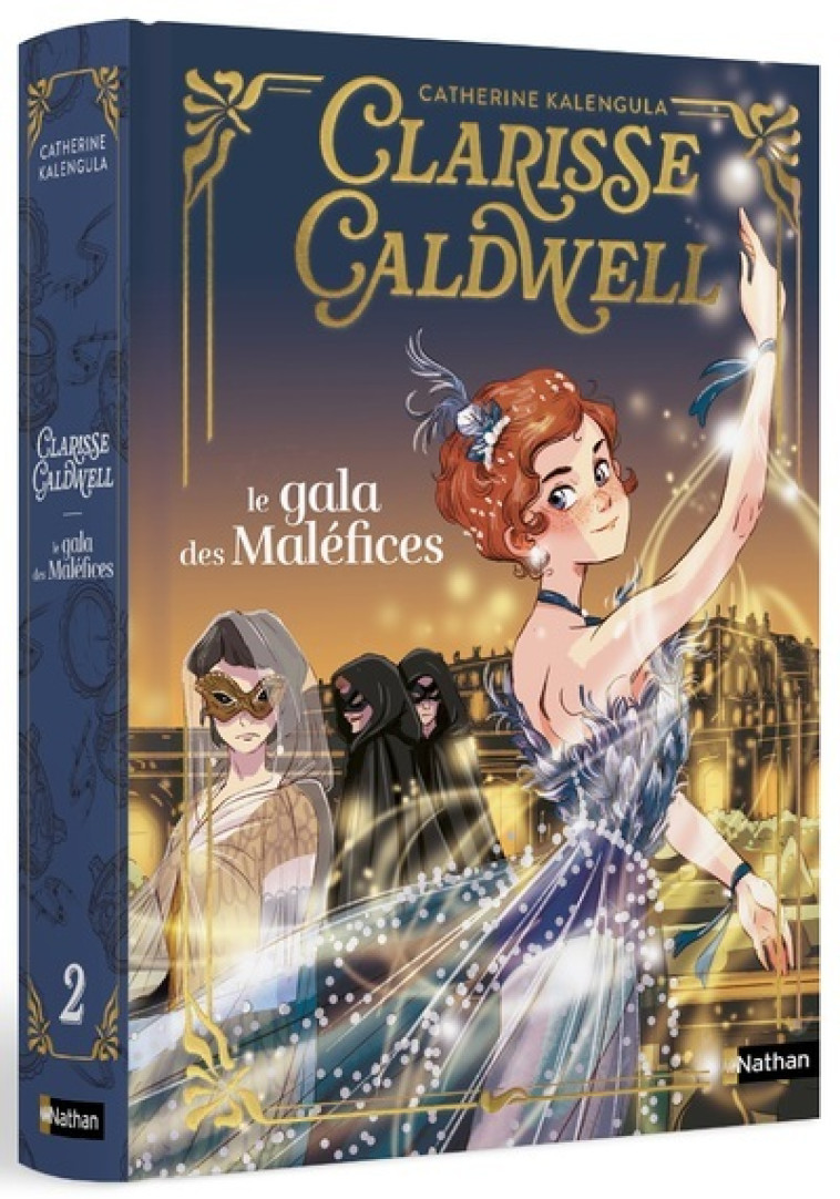 Clarisse Caldwell - Tome 2 Le gala des maléfices - Kalengula Catherine, Delrieu Ariane - NATHAN