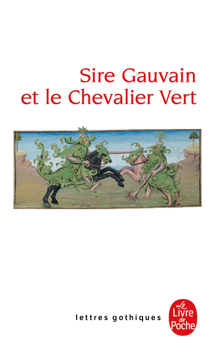 Sire Gauvain et le Chevalier vert - Anonyme Anonyme - LGF