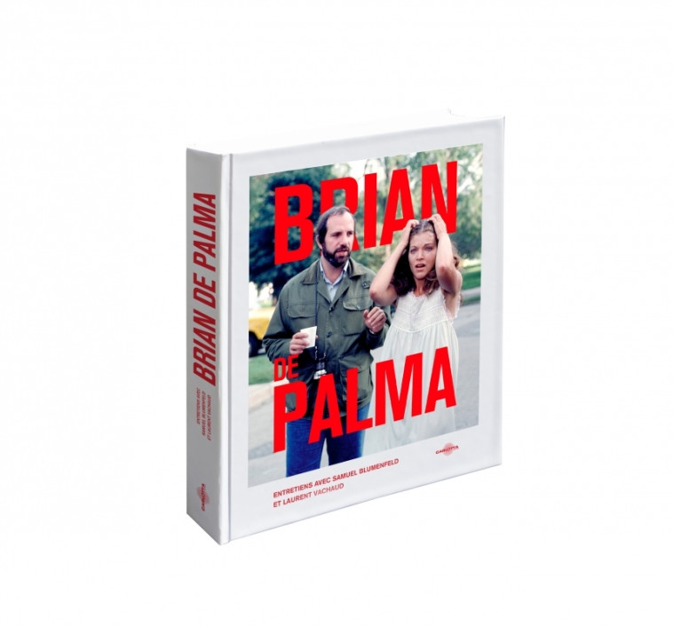 Brian de Palma - Entretiens avec Samuel Blumenfeld et Lauren - Blumenfeld Samuel, VACHAUD Laurent - GM EDITIONS