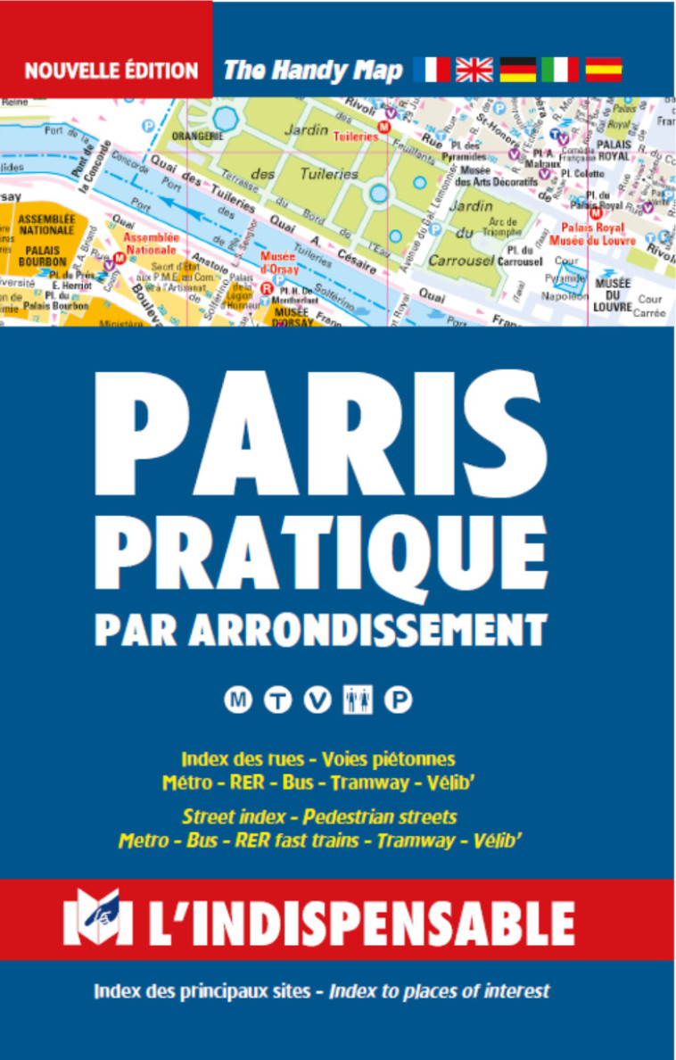 R12 Paris pratique par arrondissements - XXX - INDISPENSABLE