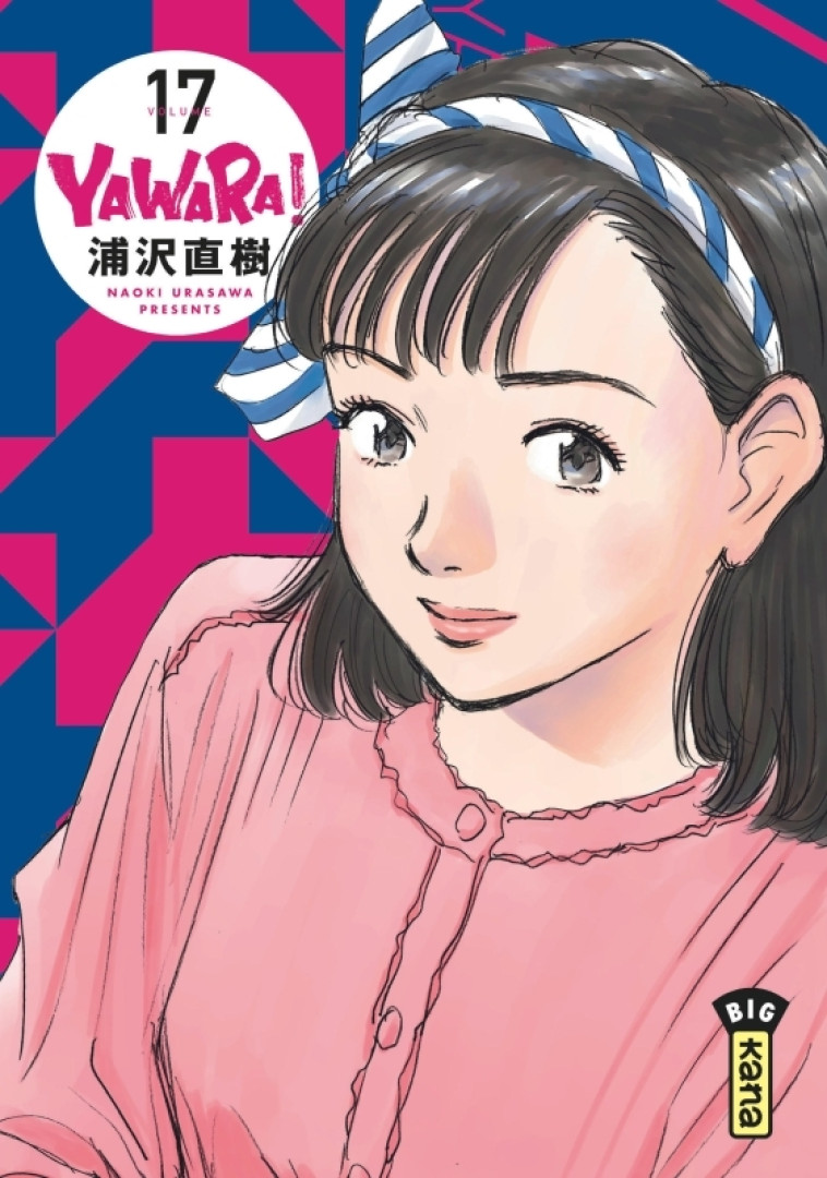 Yawara - Tome 17 - Naoki Urasawa Naoki Urasawa - KANA