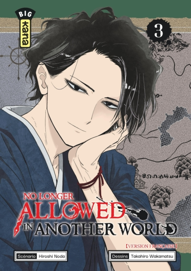 No Longer Allowed in Another World - Tome 3 - NODA/WAKAMATSU - KANA