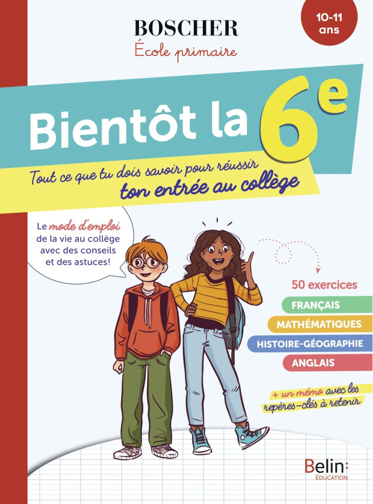 Bientôt la 6e - Doutsas Irène, Théraulaz Céline - BELIN EDUCATION