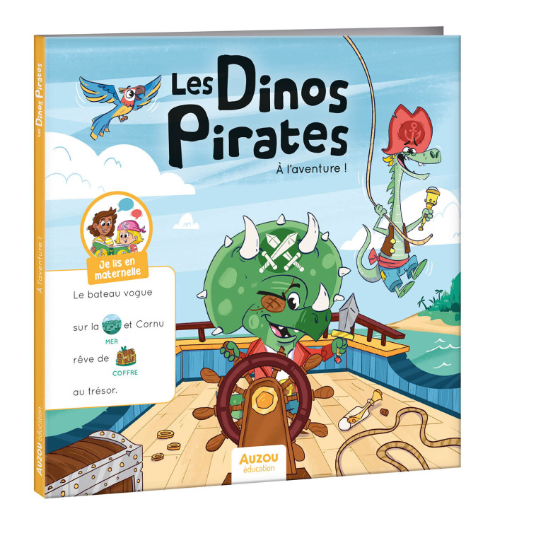 LES DINOS PIRATES - À L'AVENTURE ! - Meyer Aurore, Hertsens Andres - AUZOU