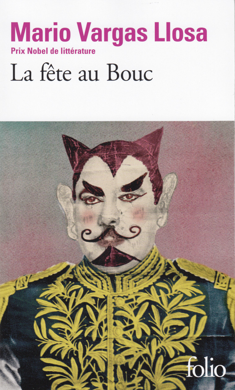 La fête au Bouc - VARGAS LLOSA Mario, Bensoussan Albert - FOLIO