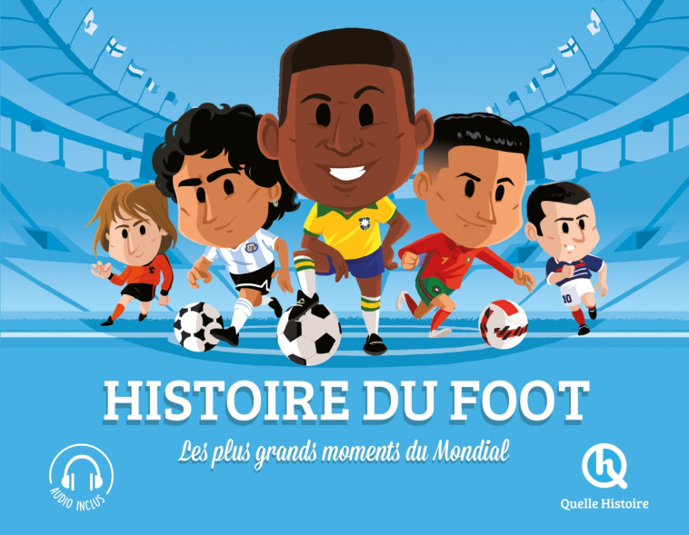 Histoire du Foot (2nde Ed) - XXX - QUELLE HISTOIRE