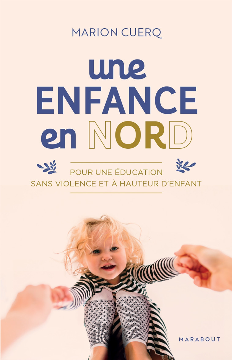 Une enfance en nORd - Cuerq Marion - MARABOUT