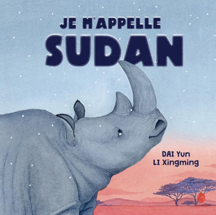 Je m'appelle Sudan - DAI Yun, LI Xingming, YEH Chun-Liang - HONGFEI