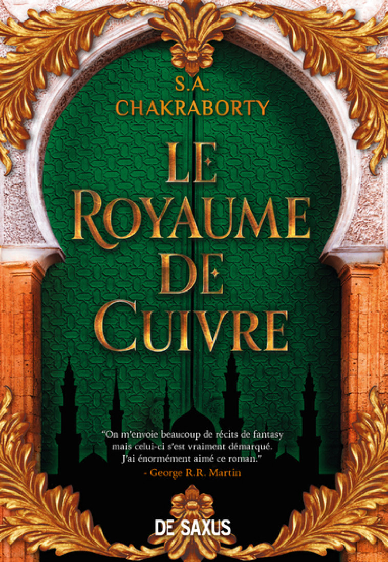 Le royaume de cuivre (broché) - Chakraborty S.A., Houi Gaspard - DE SAXUS