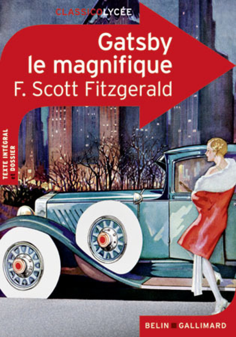 Gatsby le magnifique - Fitzgerald F. Scott - BELIN EDUCATION