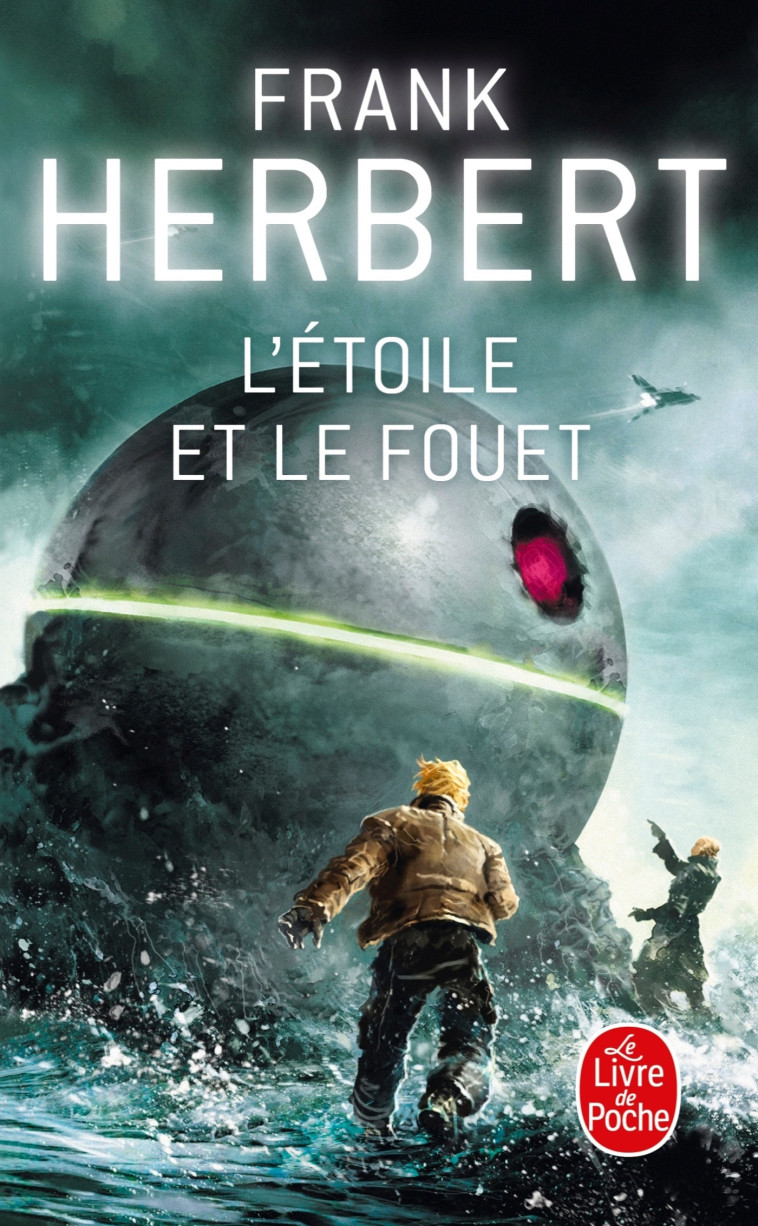 L'étoile et le fouet - Herbert Frank - LGF