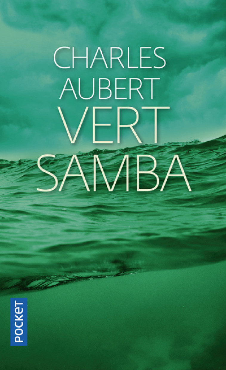 Vert Samba - Aubert Charles - POCKET