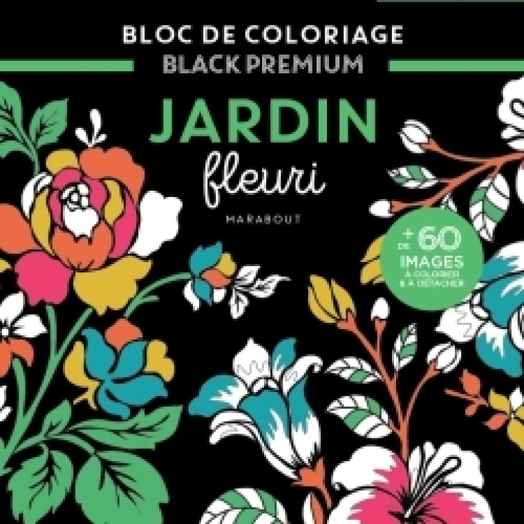 Bloc Black Premium - Jardin fleuri -   - MARABOUT