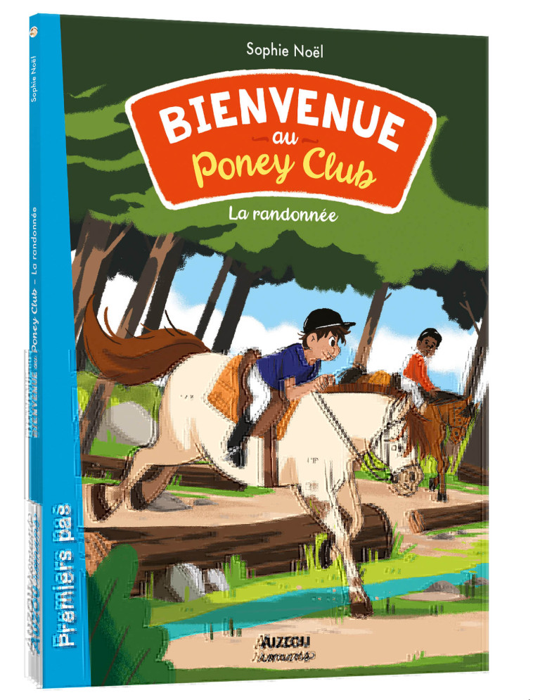 BIENVENUE AU PONEY-CLUB - LA RANDONNÉE - Noël Sophie, Niles Célia - AUZOU