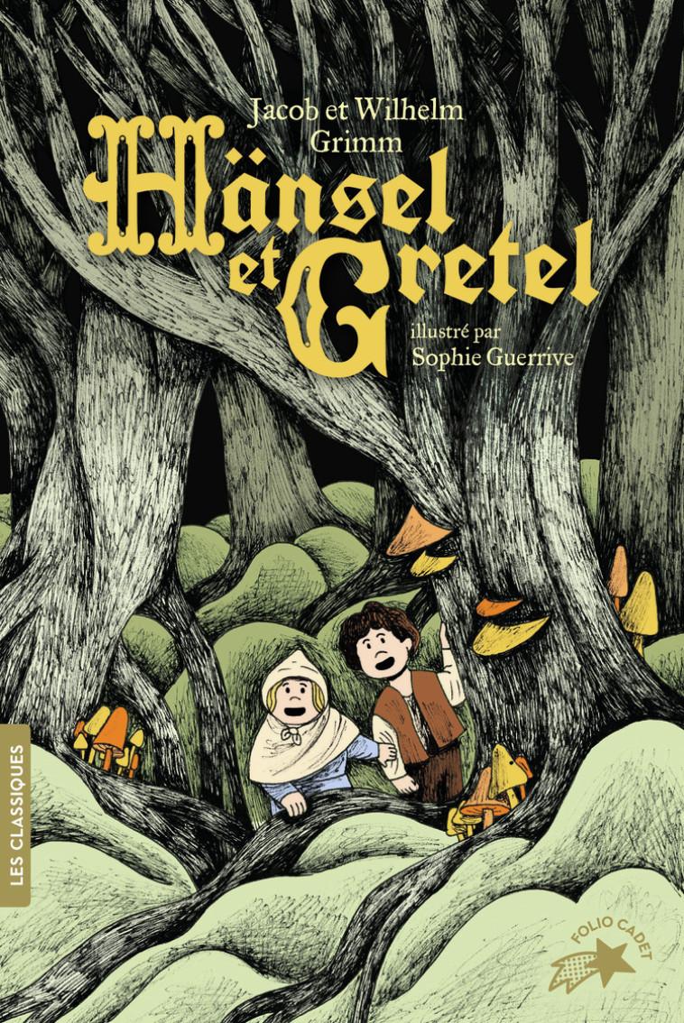 Hänsel et Gretel - Grimm Jacob, Grimm Wilhelm, Guerrive Sophie, Mourlevat Jean-Claude - GALLIMARD JEUNE