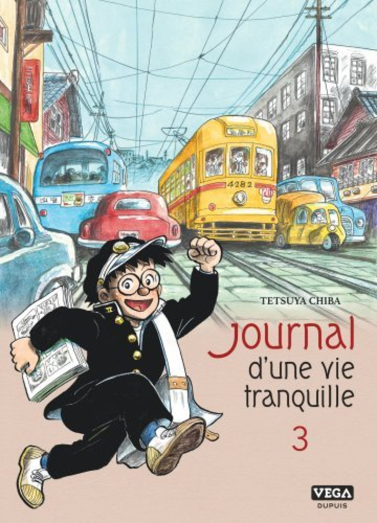 Journal d une vie tranquille - Tome 3 - Chiba Tetsuya Chiba Tetsuya, Chiba Tetsuya  - VEGA DUPUIS