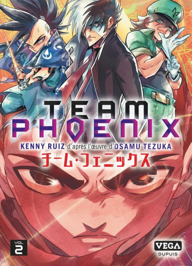 Team Phoenix - Tome 2 - Kenny Ruiz Kenny Ruiz, Kenny Ruiz  - VEGA DUPUIS