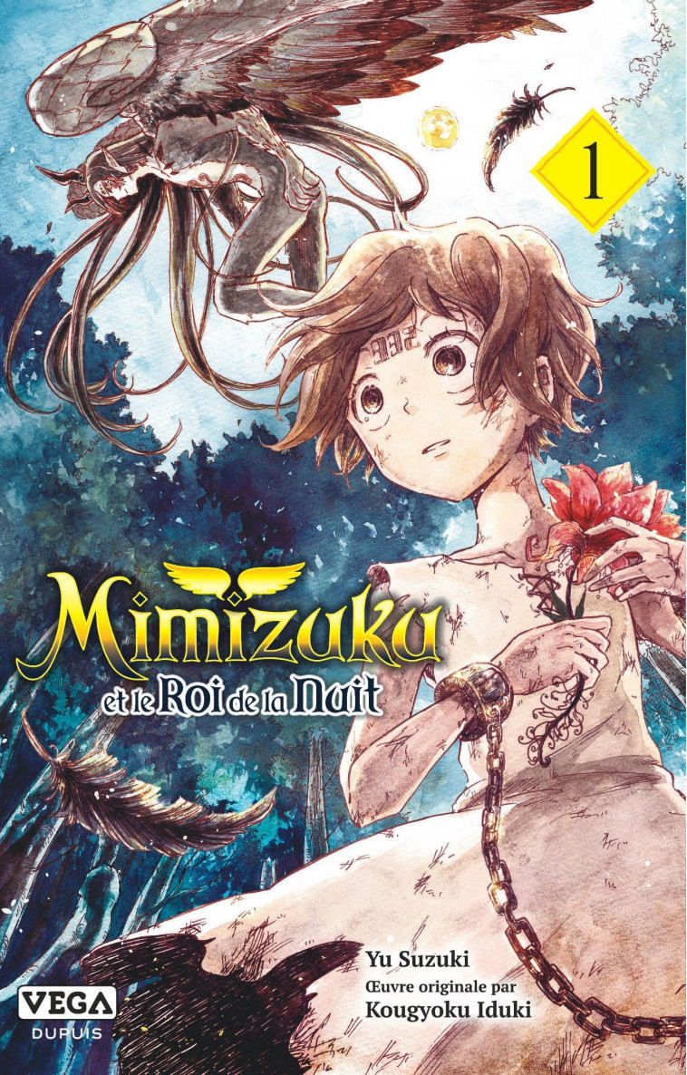 Mimizuku et le roi de la nuit - Tome 1 - SUZUKI Yu SUZUKI Yu, IDUKI Kougyoku IDUKI Kougyoku, SUZUKI Yu , IDUKI Kougyoku  - VEGA DUPUIS