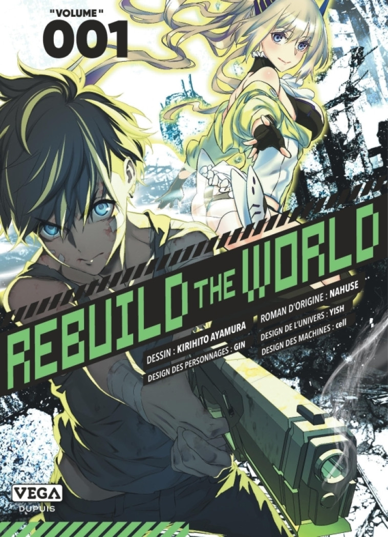 Rebuild the world - Tome 1 - AYAMURA Kirihito AYAMURA Kirihito, NAHUSE NAHUSE, AYAMURA Kirihito , NAHUSE  - VEGA DUPUIS