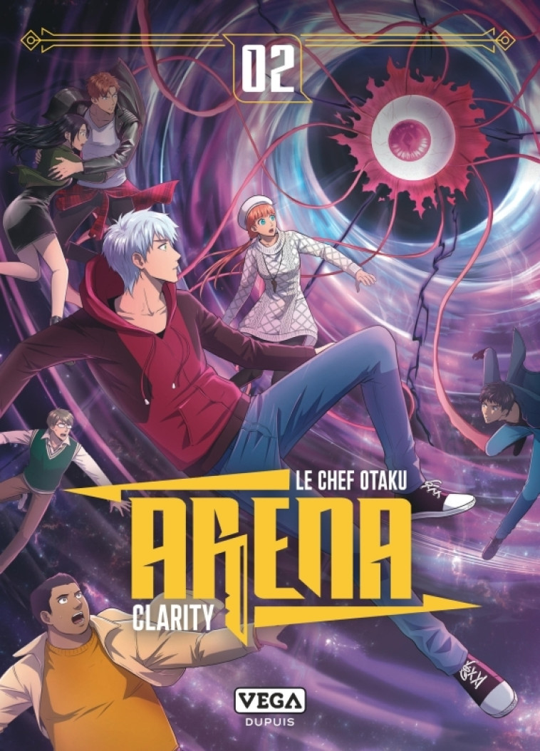 Arena, tome 2 - LE CHEF OTAKU LE CHEF OTAKU, Clarity Clarity, LE CHEF OTAKU , Clarity  - VEGA DUPUIS