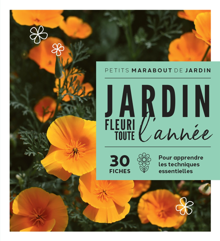 Un jardin fleuri toute l'année -   - MARABOUT