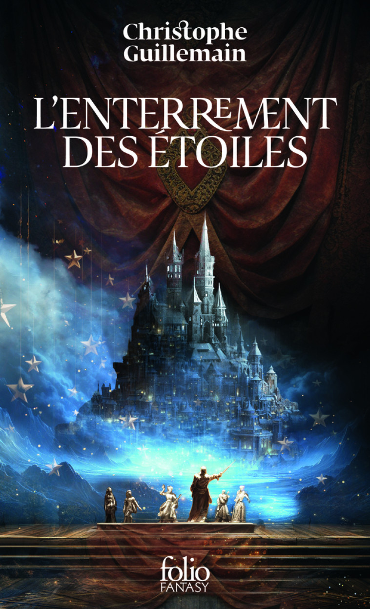 L'enterrement des étoiles - Guillemain Christophe - FOLIO