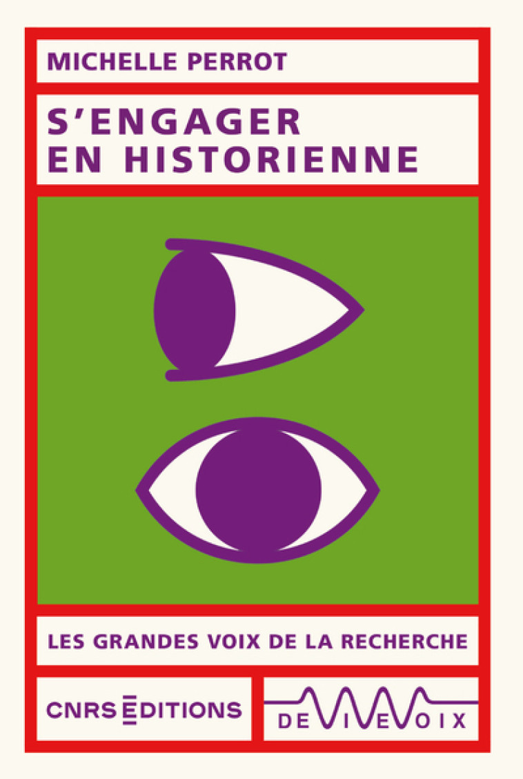 S'engager en historienne - Perrot Michelle - CNRS EDITIONS