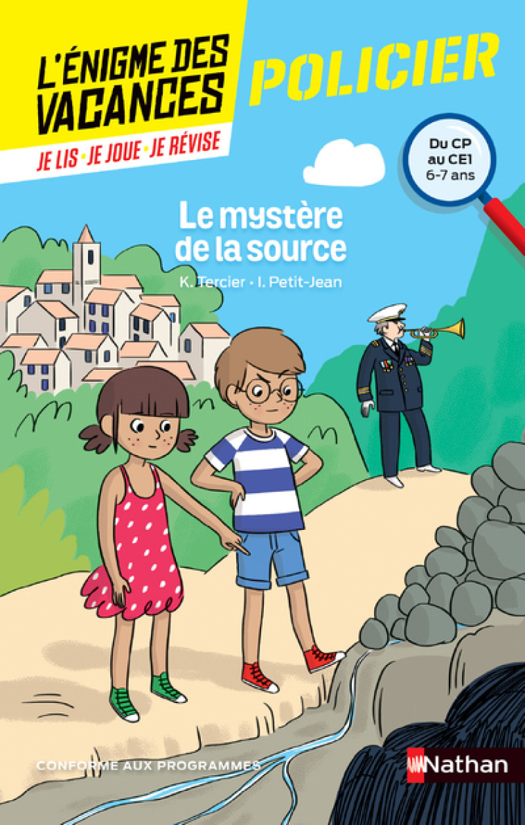 L'Enigme des vacances du CP au CE1 - Le mystère de la source - Tercier Karine, Petit-Jean Isabelle, Lebot Sophie - NATHAN