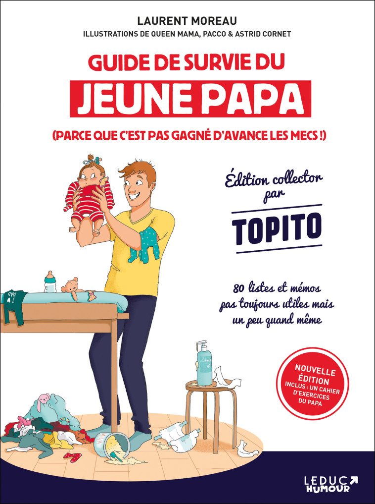 Guide de survie du jeune papa - Moreau Laurent, Pacco , Mama Queen , CORNET Astrid - LEDUC HUMOUR