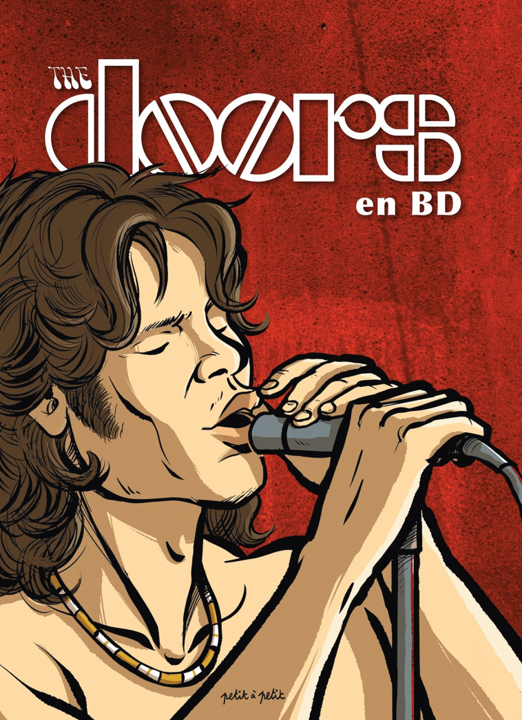 The Doors en BD - COLLECTIF/GAET-S - PETIT A PETIT