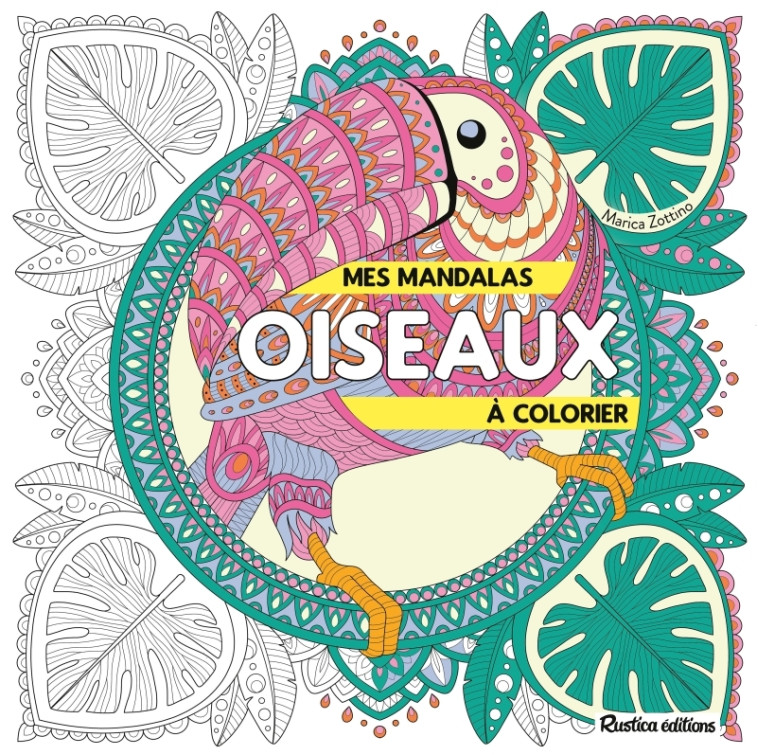 Mes mandalas oiseaux à colorier - Zottino Marica - RUSTICA