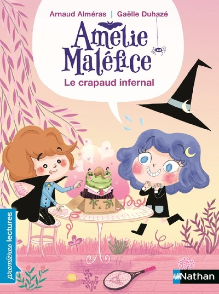 Amélie Maléfice Le crapaud infernal - Duhazé Gaëlle, Alméras Arnaud - NATHAN