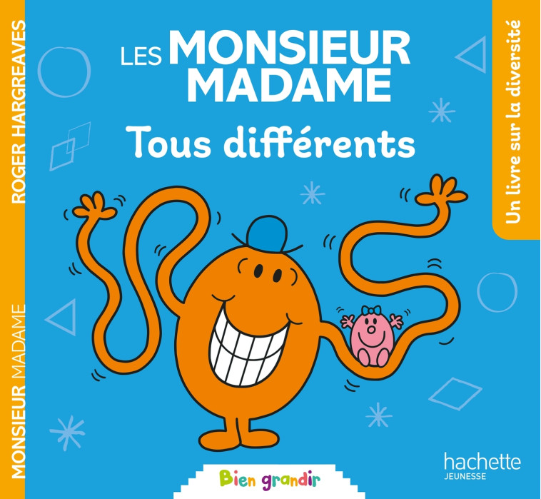 Monsieur Madame - Tous différents -   - HACHETTE JEUN.