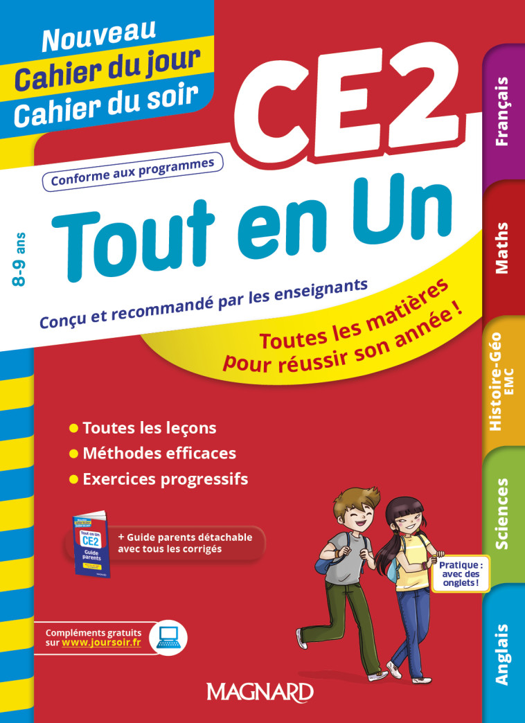 Tout en Un CE2 - Leçons, méthodes et exercices - Nouveau Cahier du jour Cahier du soir - Tevert Sophie Virginie, Barraut Géraldine, Vacher Dominique, Camille Robert - MAGNARD