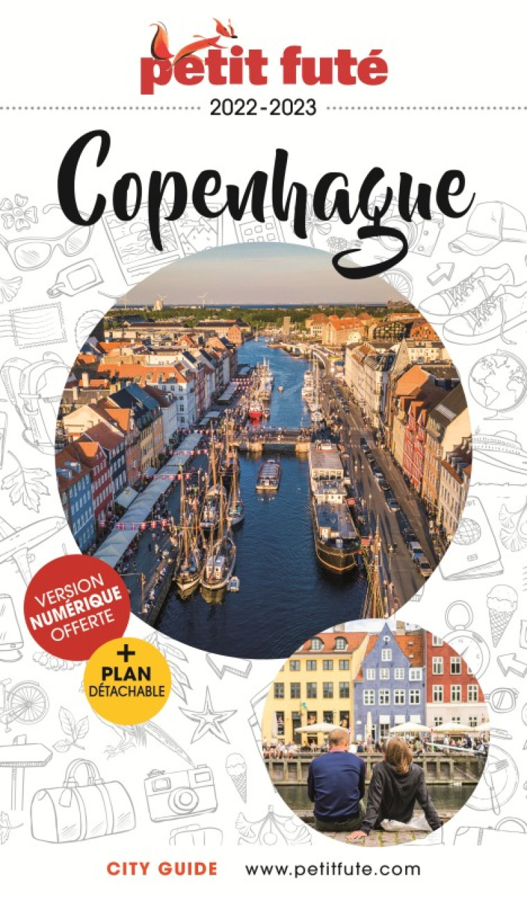 Guide Copenhague 2022-2023 Petit Futé - Auzias d. / labourdette j. & alter  - PETIT FUTE