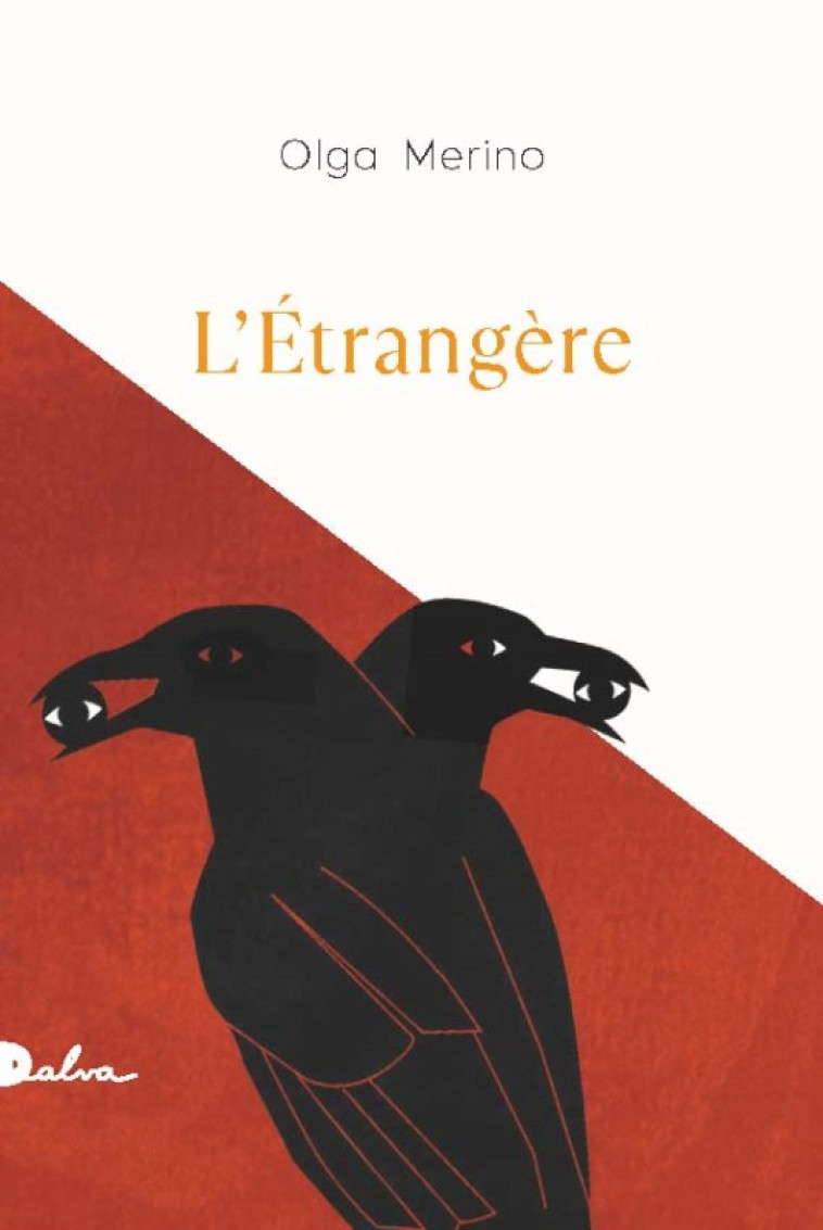 L'étrangère - Merino Olga - DALVA