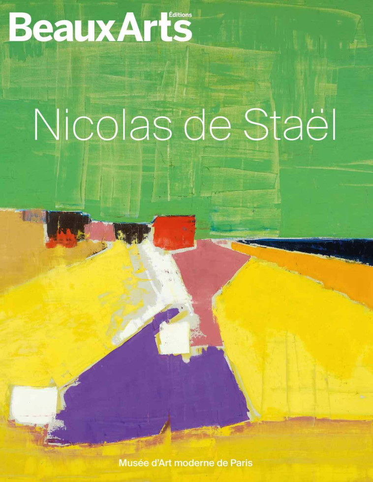 Nicolas De Staël - Collectif  - BEAUX ARTS ED