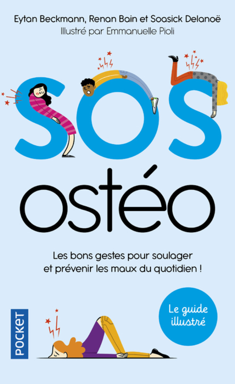 SOS ostéo - Bain Renan, Beckmann Eytan, Delanoë Soasick, Pioli Emmanuelle - POCKET