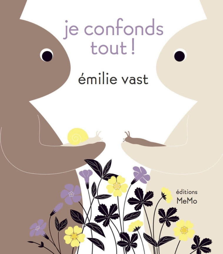 Je confonds tout ! - Vast Emilie - MEMO