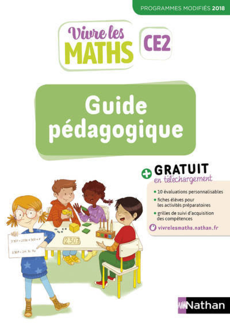 Vivre les Maths Guide pédagogique CE2 2019 - Programmes modifiées 2018 - Jardy Jacqueline, Jardy Jacky, Fayette Thierry, Rouy Loïc - NATHAN