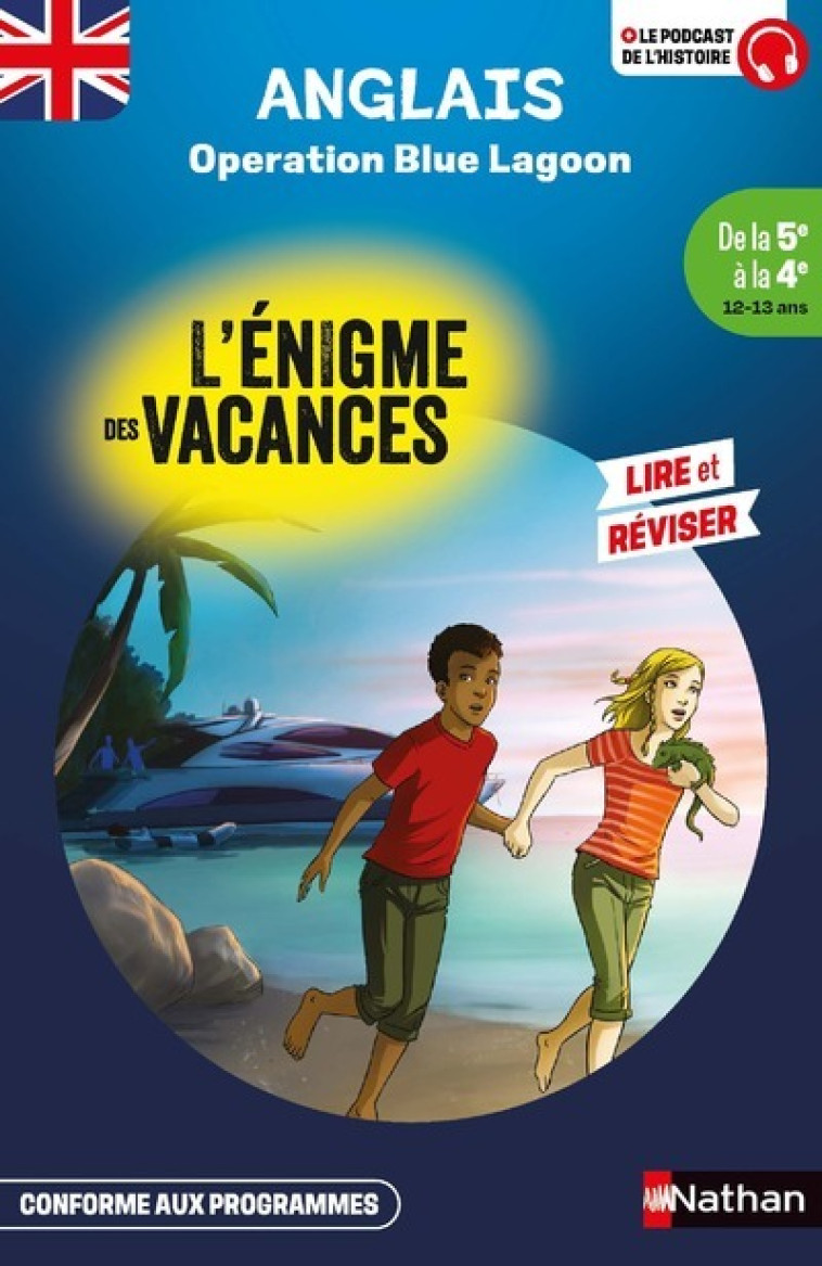 L'énigme des vacances de la 5ème à la 4ème - Operation Blue Lagon - Garner Charlotte, Marcelin Jacques, He Dominique - NATHAN